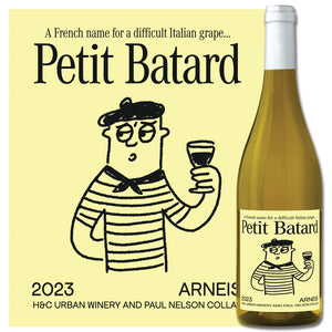 H&C Urban Winery X Paul Nelson | Petit Batard | 2023